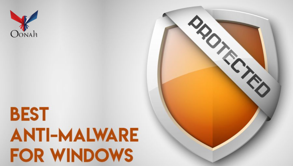 Best Anti-Malware Software to Protect Your PC & Mobile