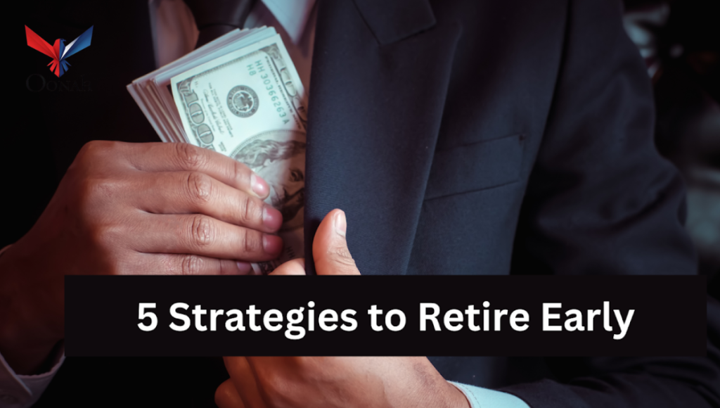 Best Investment Strategies to Retire Early & Build Wealth