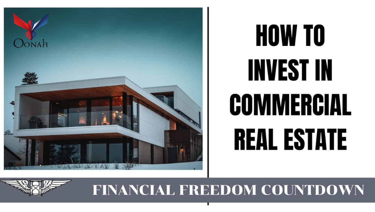 How to Invest in Commercial Real Estate Without a Fortune